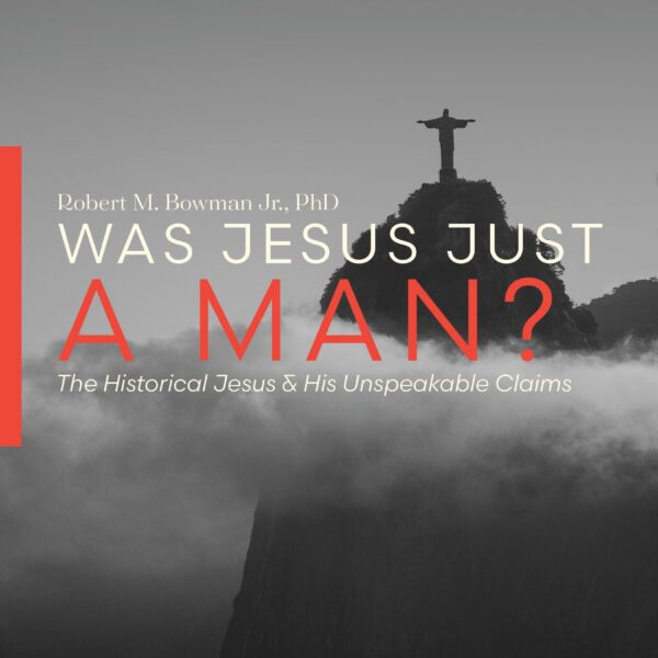 was jesus just a man?