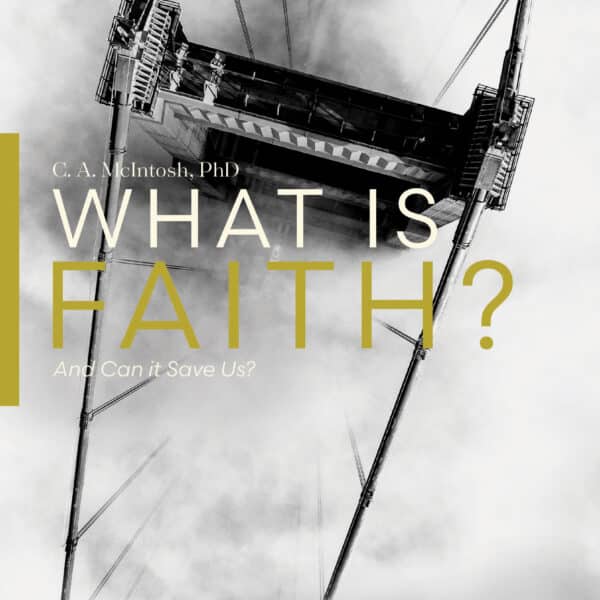 What is Faith?