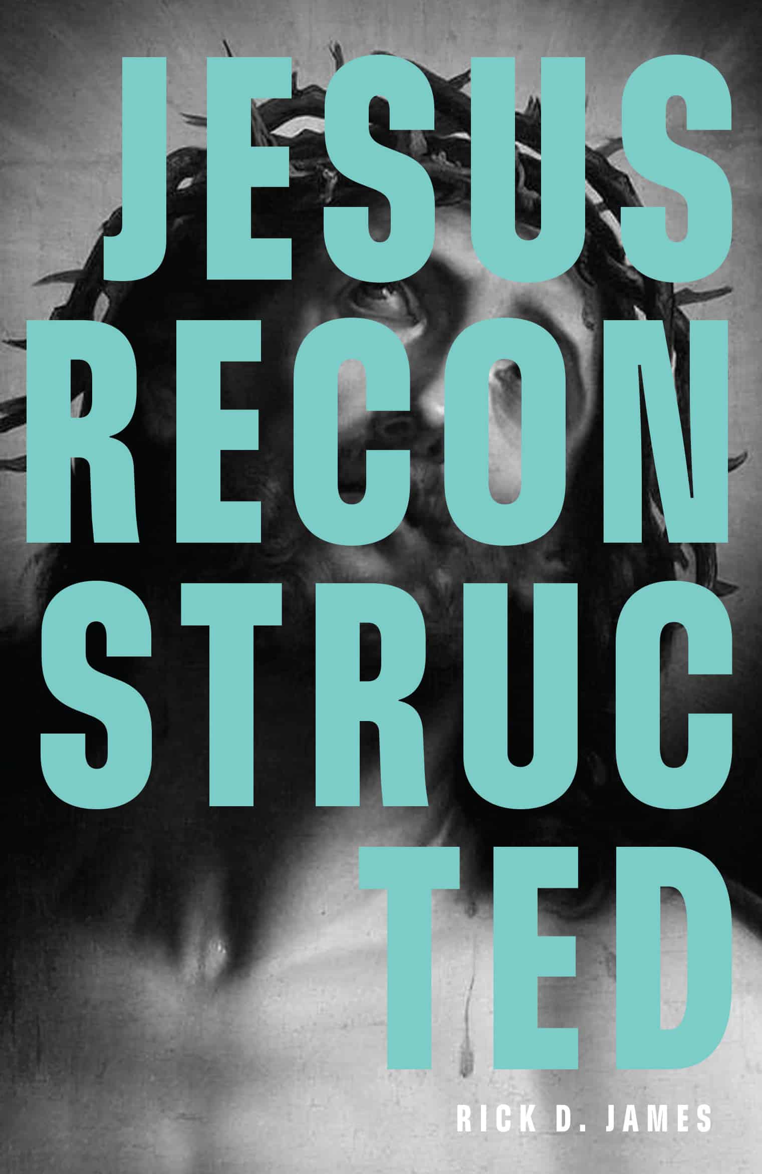 jesus reconstructed